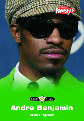 Book cover for Freestyle Star Files Andre Benjamin