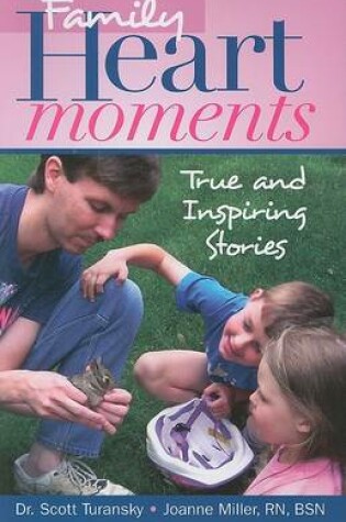 Cover of Family Heart Moments