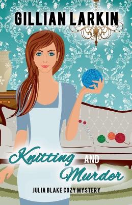 Book cover for Knitting And Murder