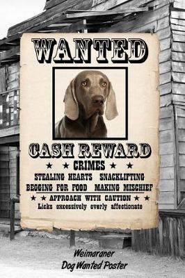 Book cover for Weimaraner Dog Wanted Poster