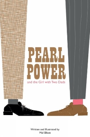 Cover of Pearl Power And The Girl With Two Dads
