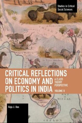 Cover of Critical Reflections on Economy and Politics in India. Volume 2