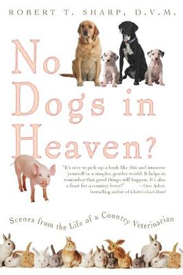 Book cover for No Dogs in Heaven?