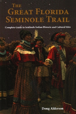 Book cover for The Great Florida Seminole Trail