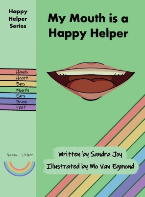 Book cover for My Mouth is a Happy Helper