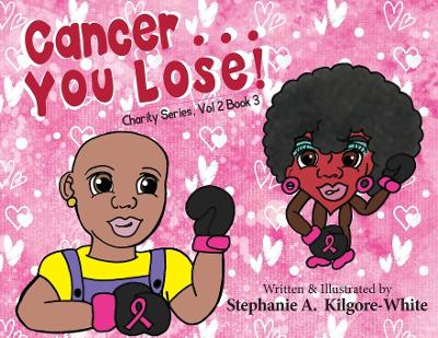 Book cover for Cancer ... You Lose!