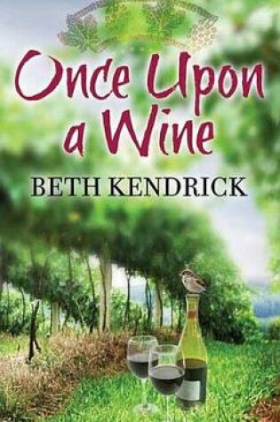 Cover of Once Upon a Wine