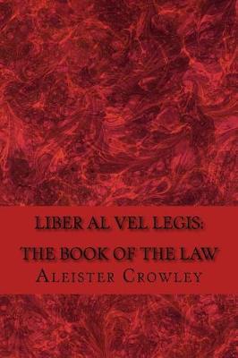 Book cover for Aleister Crowley's Liber Al Vel Legis