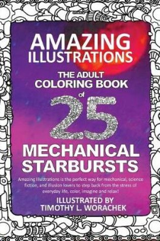 Cover of Amazing Illustrations-Mechanical Starbursts