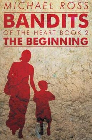 Cover of Bandits of the Heart Book II