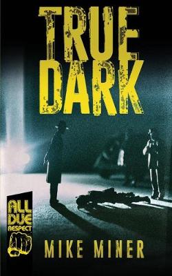 Book cover for True Dark