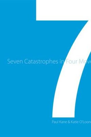 Cover of Seven Catastrophes in Four Movements
