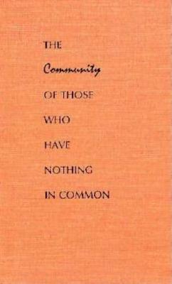 Cover of Community of Those Who Have Nothing in Common