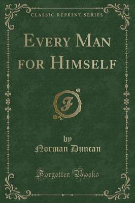 Book cover for Every Man for Himself (Classic Reprint)