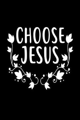 Book cover for Choose Jesus