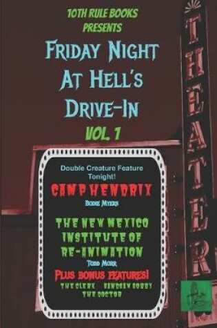 Cover of Friday Night at Hell's Drive-In