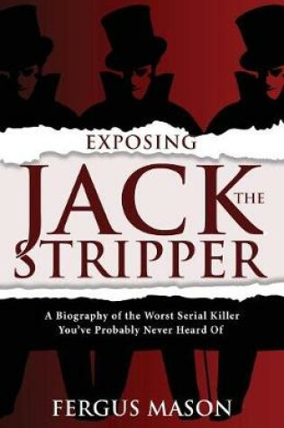 Cover of Exposing Jack the Stripper