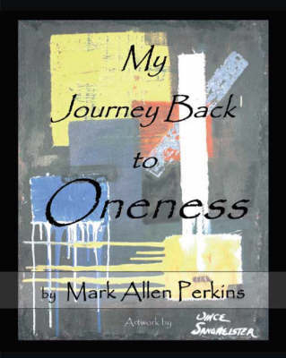 Book cover for My Journey Back to Oneness