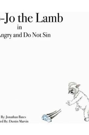 Cover of Be Angry and Do Not Sin