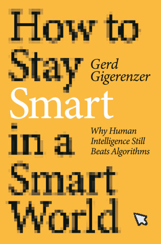 Cover of How to Stay Smart in a Smart World