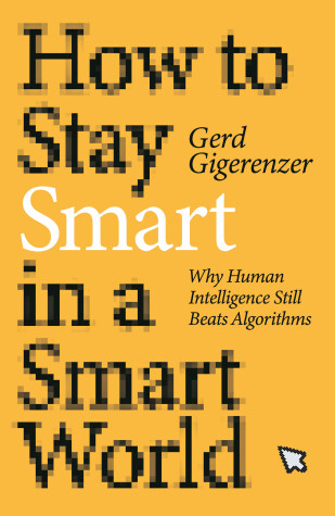 Book cover for How to Stay Smart in a Smart World