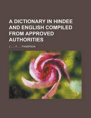 Book cover for A Dictionary in Hindee and English Compiled from Approved Authorities