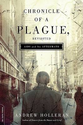 Book cover for Chronicle of a Plague, Revisited