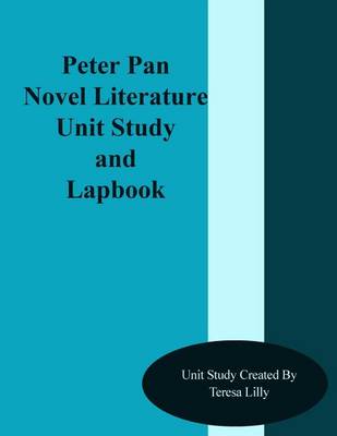 Book cover for Peter Pan Novel Literature Unit Study and Lapbook