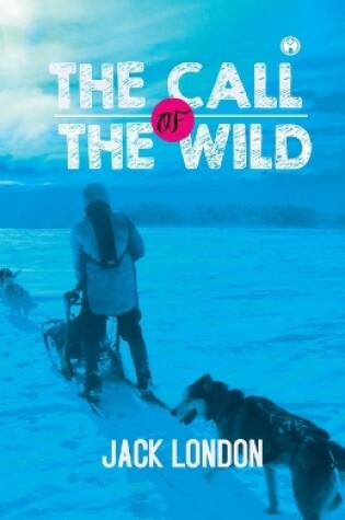 Cover of The Call of the Wild (unabridged)