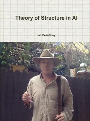 Book cover for Theory of Structure in AI