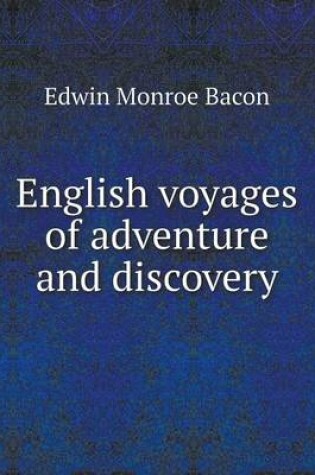 Cover of English voyages of adventure and discovery