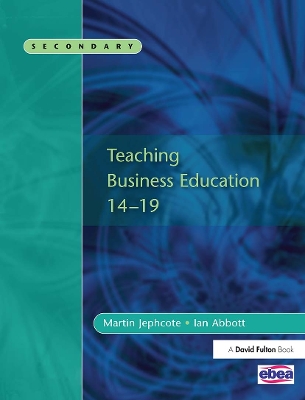 Book cover for Teaching Business Education 14-19