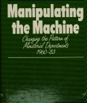 Book cover for Manipulating the Machine