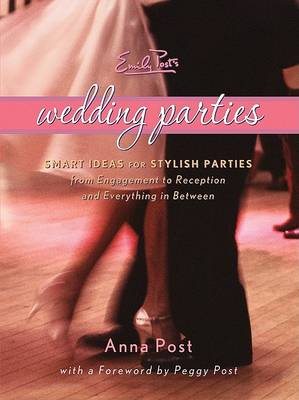 Book cover for Emily Post's Wedding Parties