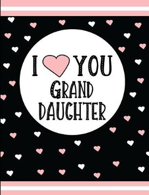 Book cover for I Love You Granddaughter