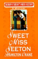 Cover of Sweet Miss Seeton Hc