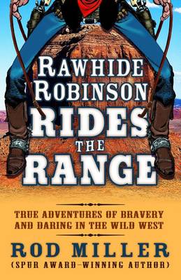 Book cover for Rawhide Robinson Rides the Range