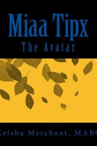 Cover of Miaa Tipx