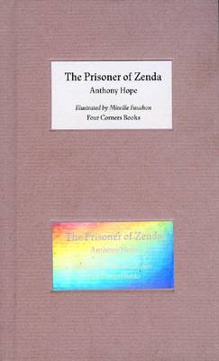 Book cover for The Prisoner of Zenda - Illustrated by Mireille Fauchon. Four Corners Familiars 7