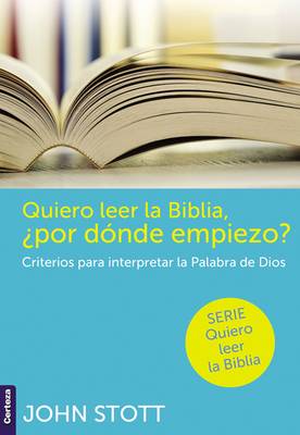 Book cover for Quiero Leer La Biblia, Por Donde Empiezo?