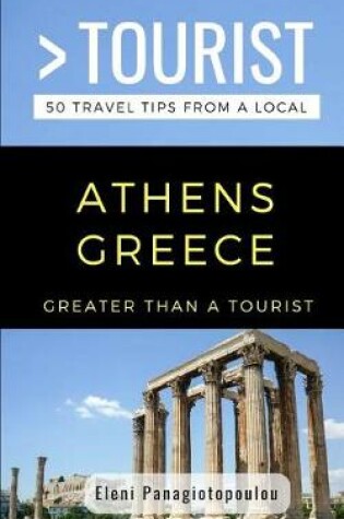 Cover of Greater Than a Tourist-Athens Greece