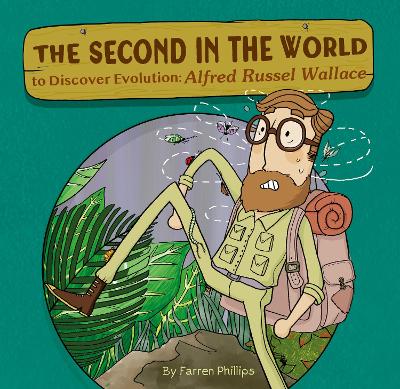 Cover of The Second in the World to Discover Evolution