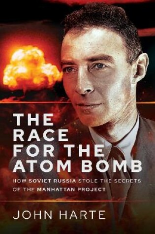 Cover of The Race for the Atom Bomb