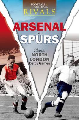 Book cover for Rivals: Classic North London Derby Games