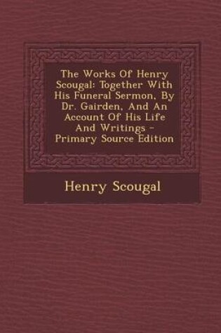 Cover of The Works of Henry Scougal