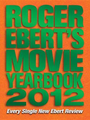 Book cover for Roger Ebert's Movie Yearbook 2012