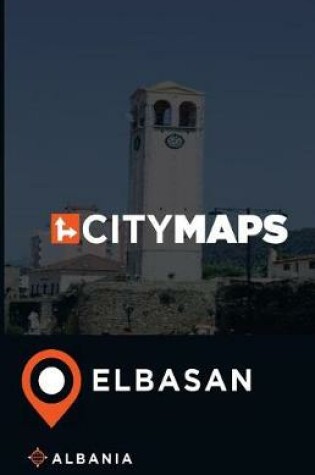 Cover of City Maps Elbasan Albania