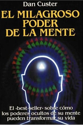 Cover of El Milagroso Poder de La Mente