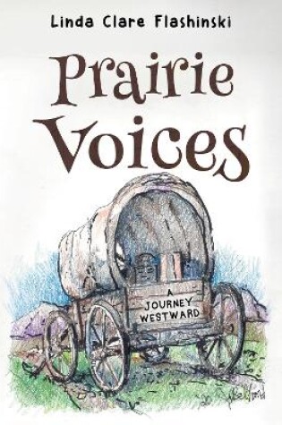 Cover of Prairie Voices: