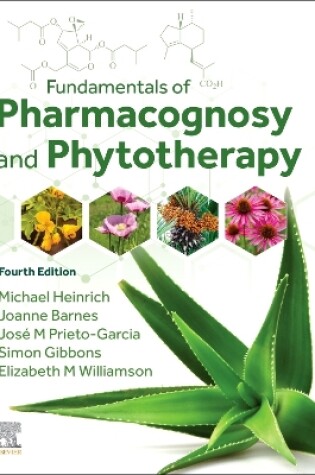 Cover of Fundamentals of Pharmacognosy and Phytotherapy E-Book